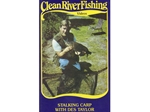 Stalking Carp with Des Taylor Stalking Carp with Des Taylor